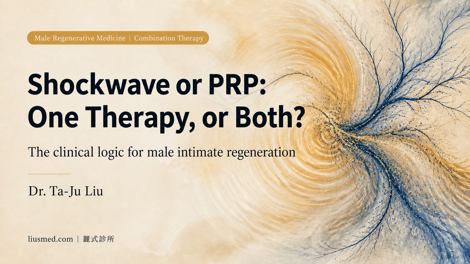 Shockwave and PRP for Men: Alone or Combined?