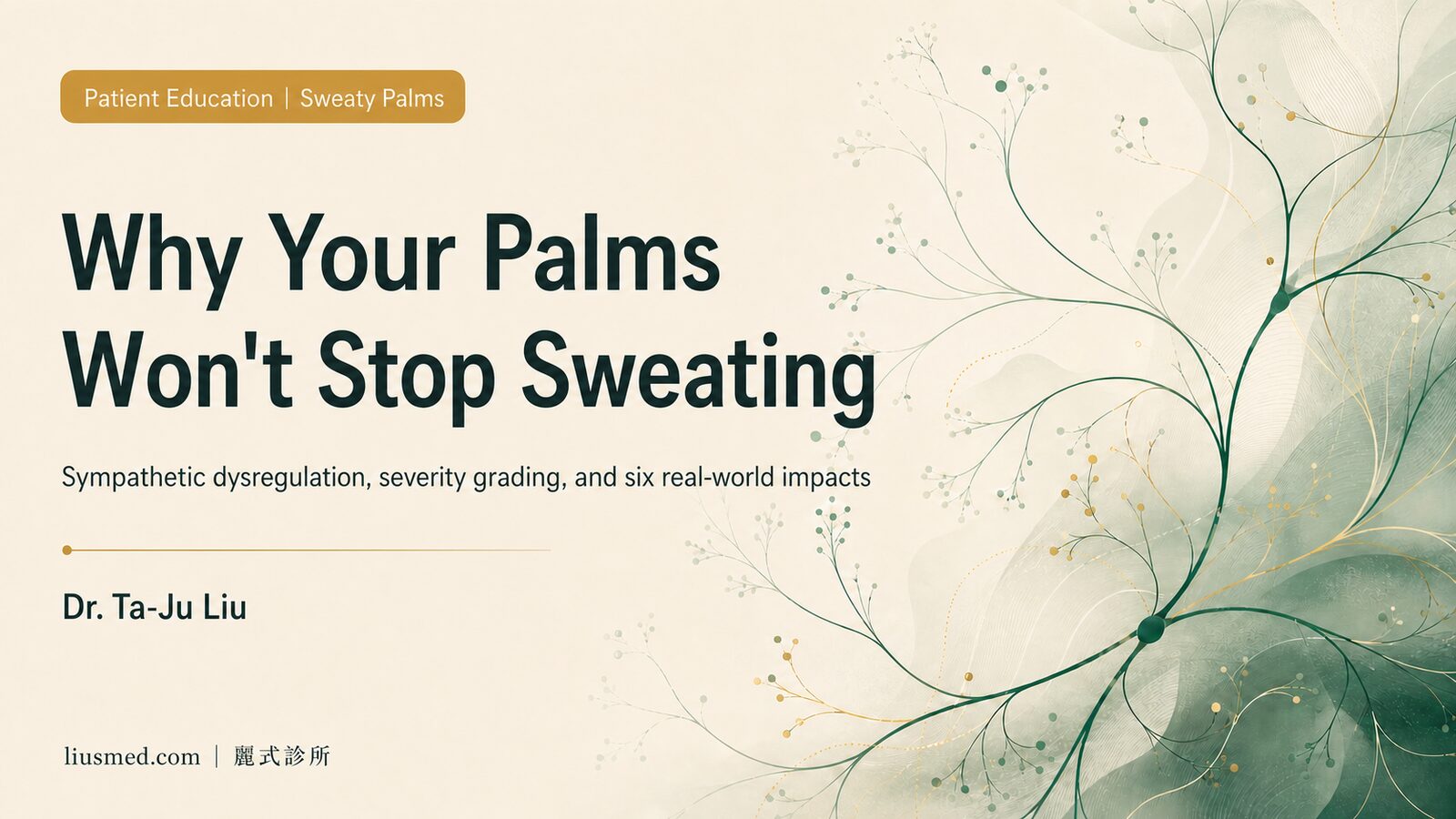 Sweaty Palms (Palmar Hyperhidrosis): Causes, Severity, and Real-Life Impact